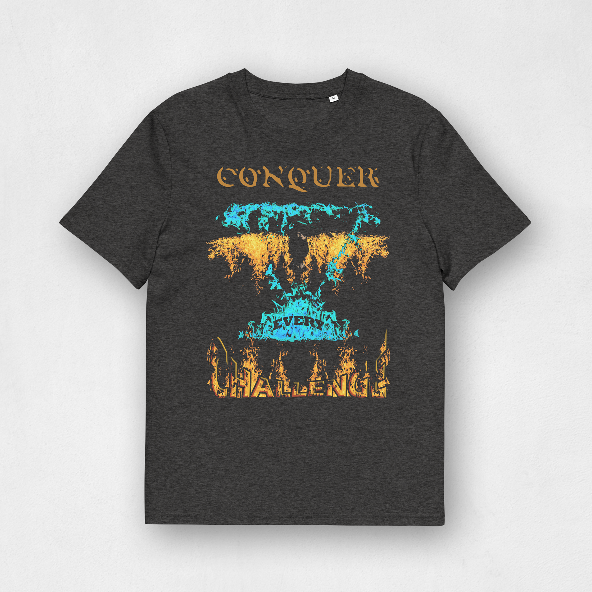 Conquer Every Challenge Baumwoll-T-Shirt