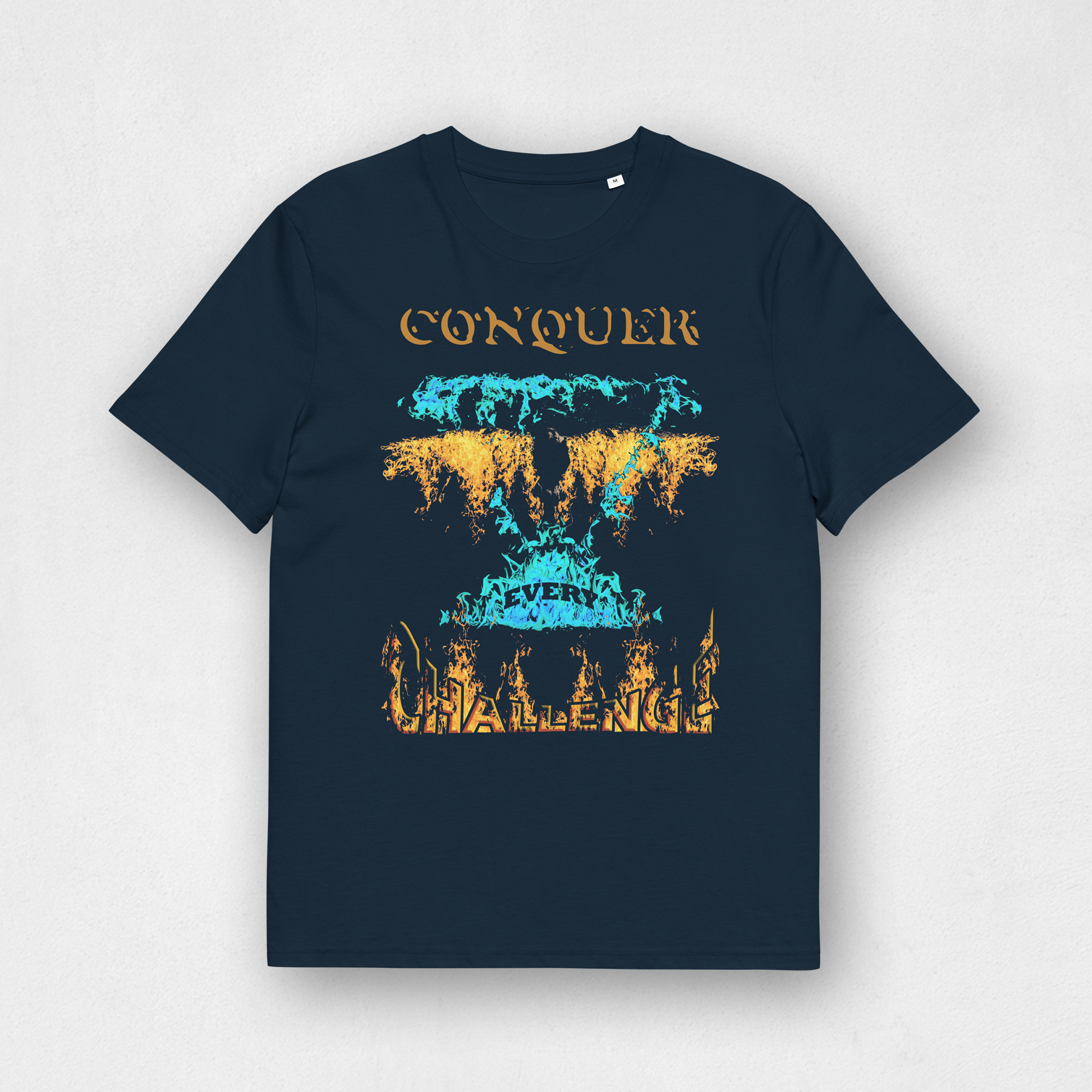 Conquer Every Challenge Baumwoll-T-Shirt